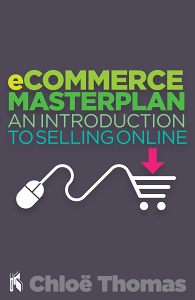 eCommerce MasterPlan an Introduction to Selling Online