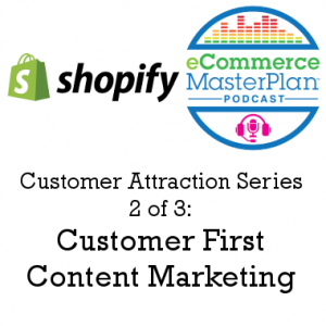 Customer First Content Marketing