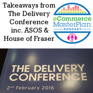 the delivery conference takeaways