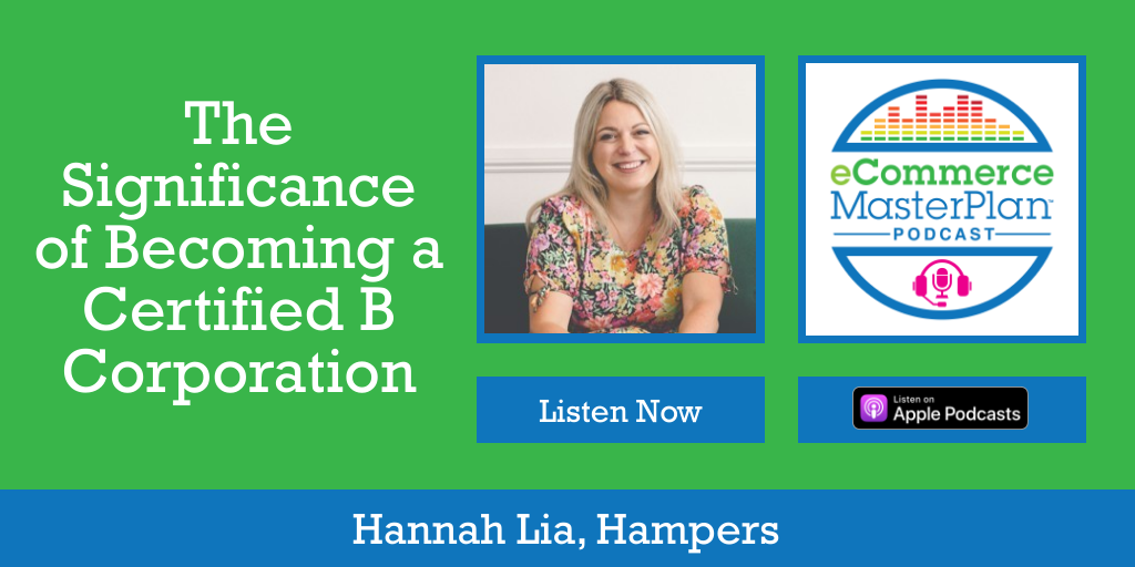 Hannah Lia Hampers on eCommerce MasterPlan Podcast