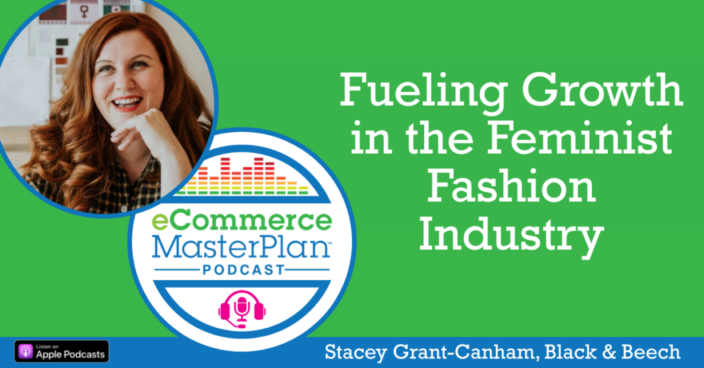 Stacey Grant-Canham Black & Beech on eCommerce MasterPlan Podcast
